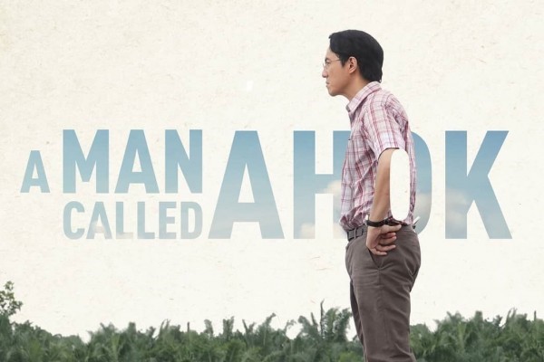 A Man Called Ahok: Merayakan Kerinduan Lelaki Baik dalam Bioskop